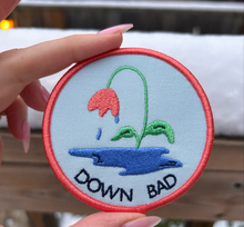 Down Bad iron-on patch