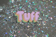 Tuff pin (Summer colour edition)